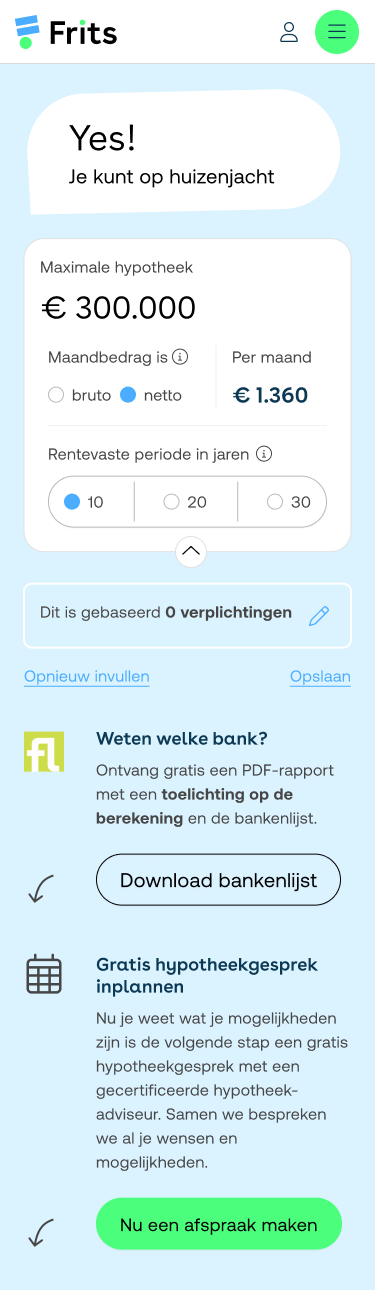 Frits mobile result screen: "Yes! Je kunt op huizenjacht", maximum mortgage of €300,000